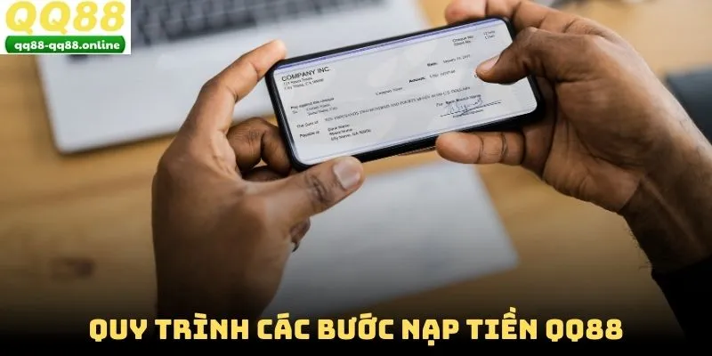 Quy trình các bước nạp tiền QQ88